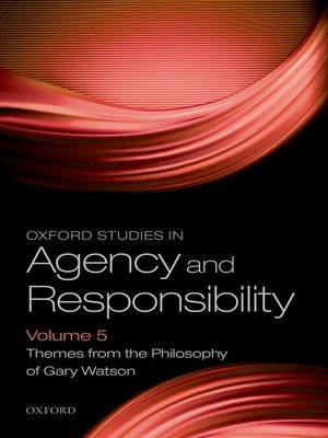 cover image of Oxford Studies in Agency and Responsibility Volume 5